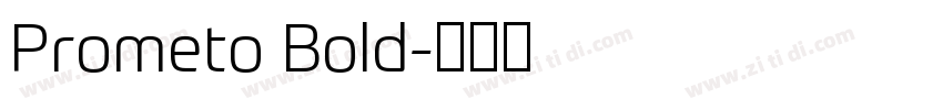 Prometo Bold字体转换